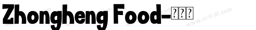 Zhongheng Food字体转换